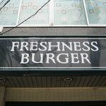 FRESHNESS BURGER - 看板です｡