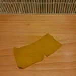 鮨 和さび - あん肝と合わせる沢庵