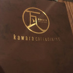 Kawara Kafe Ando Dainingu - 