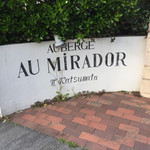 オーベルジュ・オー・ミラドー - 