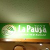 ラ・パウザ 川崎モアーズ店