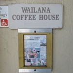 Wailana Coffee House - 入口の看板