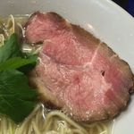 麺処 晴 - レアチャーシュー