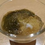 みこころや - スズキの酒蒸し、モズクの酢の物、土佐酢ゼリーがけ