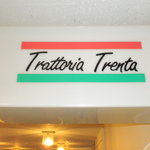 トラットリア トレンタ - 