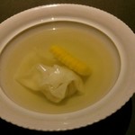 茶禅華 - 雉の極上スープ　雲呑添え　とうもろこしの香り