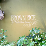 BROWN RICE Tokyo Omotesando - 