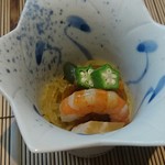 尾頭橋すみや - そうめん南京、蒸し海老、オクラの前菜
