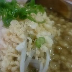 カネタマル大西 - ラーメン『天かす』入り。