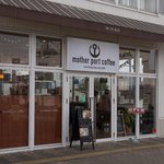 Mother port coffee - 