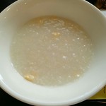 中国レストラン 雪園 - 玉子粥   1杯め
