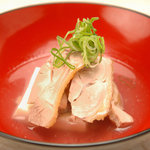 Kyou Tomian - ～近江黒鶏の酒蒸し～　　ポン酢と塩でお召し上がりください