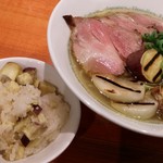 麺屋 六感堂 - 中華そば山紫水明 六感堂インスパイア（過去の限定麺）＋栗とさつま芋のおこわ（限定チャコ飯）