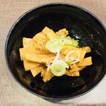 中華蕎麦 御輿 - おつまみメンマ