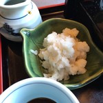 蕎谷戸 - 辛み大根おろし 物凄い量です