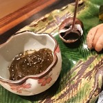 鮨 相澤 - 前菜　岩もずく酢､黒バイ貝､鮭白子花椒煮