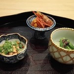 の弥七 - 前菜？3種