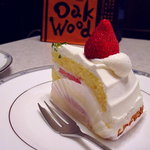 オークウッド - いちごのショ－トケ－キ　400円