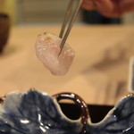 味あら井 - クエの縁側炙り、ワサビのせ