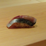 鮨 さかい - ◆主人には「鯖（八戸）」・・とても美味しいそうな。