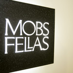 MOBS FELLAS - 