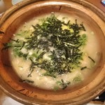 じどりや 穏座 - お食事 炊き立て御飯　淡海地鶏のエキスたっぷりの雑炊　