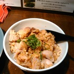 らーめん 鶏喰 - 鶏チャーシュー丼