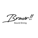Bravo!! sound dining - 