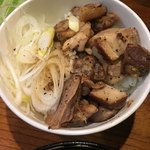まぜまぜ ムタヒロ 3号店 - チャーシュー丼(*´ω`*)