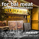 For bal meat - 