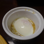 旬菜食健 ひな野 - 温泉玉子は定番でしょう