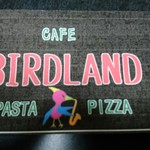 PIZZERIA BIRDLAND - 