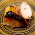 くりや - 焼き物三品…銀だら西京焼き・タコ煮(88℃3時間)・とろ蜜いも(安納芋)