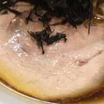 麺屋りゅう - 煮豚