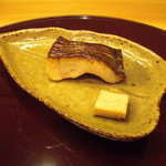 赤坂 詠月 - 真魚鰹幽庵焼。