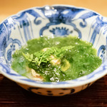 東麻布 天本 - 蛤と若芽
