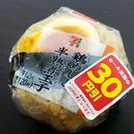 セブンイレブン - 鶏めしと煮玉子おむすび90円