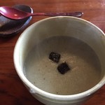 慈久庵 - そば粉とトリュフのポタージュ