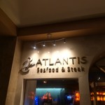 Atlantis Seafood & Steak - 外観