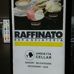 バール・ジェラテリア　ラッフィナート - 