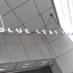 BLUE LEAF CAFE - 入り口の看板を…パシャリ✨。