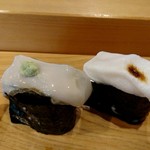 湊 - 11貫セットのお好み２貫 岩牡蠣＆フグの白子