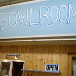 BOWL ROOM - お店上半分