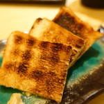 菊川魚河岸 一 - 付け合せのトースト