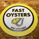 FAST OYSTERS - 