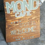 モンドカフェ - 定休日と営業時間変わりました