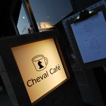 Cheval Cafe - 