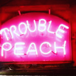 TROUBLE PEACH - 