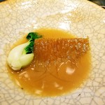 茶禅華 - 気を失いそうな鱶鰭煮込み