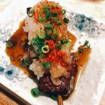 焼き鳥 てつ屋 - 牛ハラミおろしポン酢